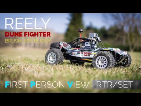 REELY FPV Dune Fighter - 1/10 Brushless Buggy &quot;TESTRUN&quot; [HD]